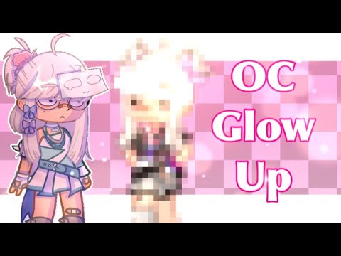 OC Glow Up // Rushed // Gacha Club - YouTube