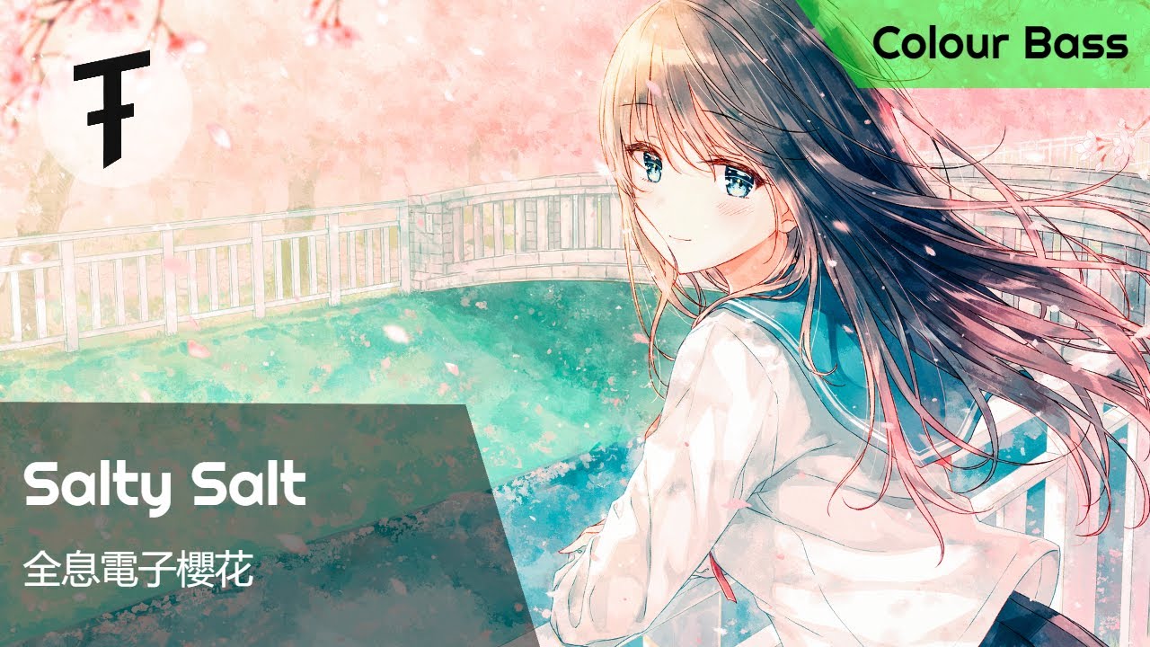Salty Salt - 全息電子櫻花 | Colour Bass/Future Riddim