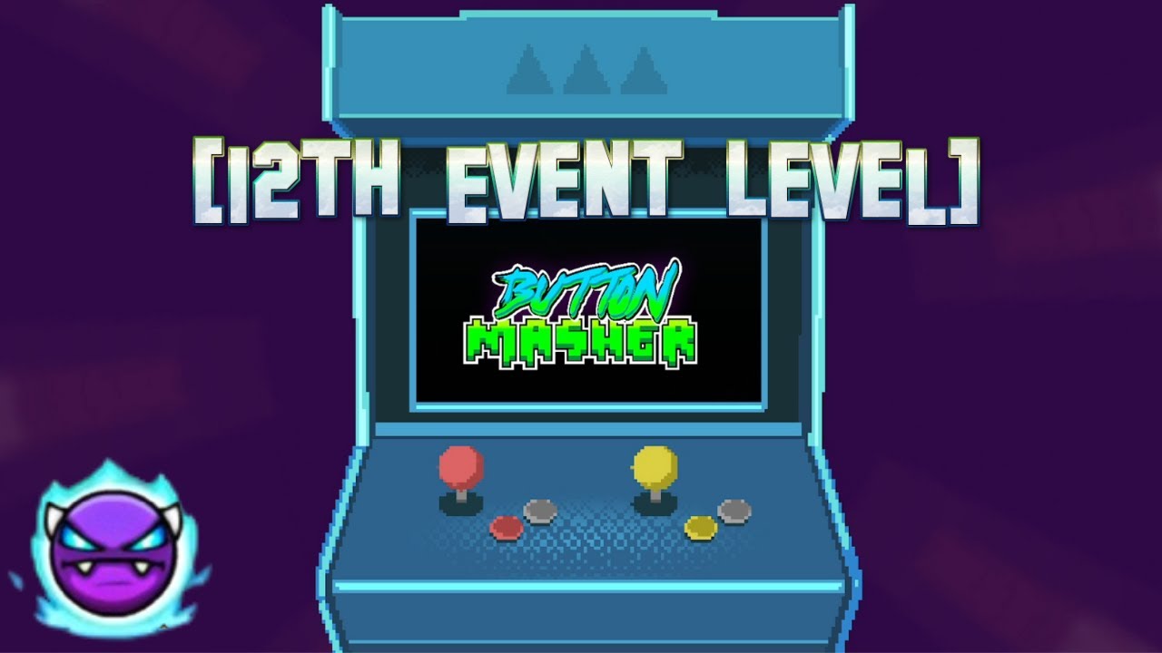 [12th Event Level] Button Masher by ViPriN (Mythic Easy Demon) - YouTube
