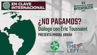 &quot;Hay que volver a poner en el centro del debate la auditoría de la deuda&quot;