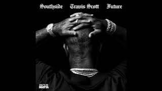 Future , Travis Scott & SouthSide - Hold that Heat (Slowed & Reverb)