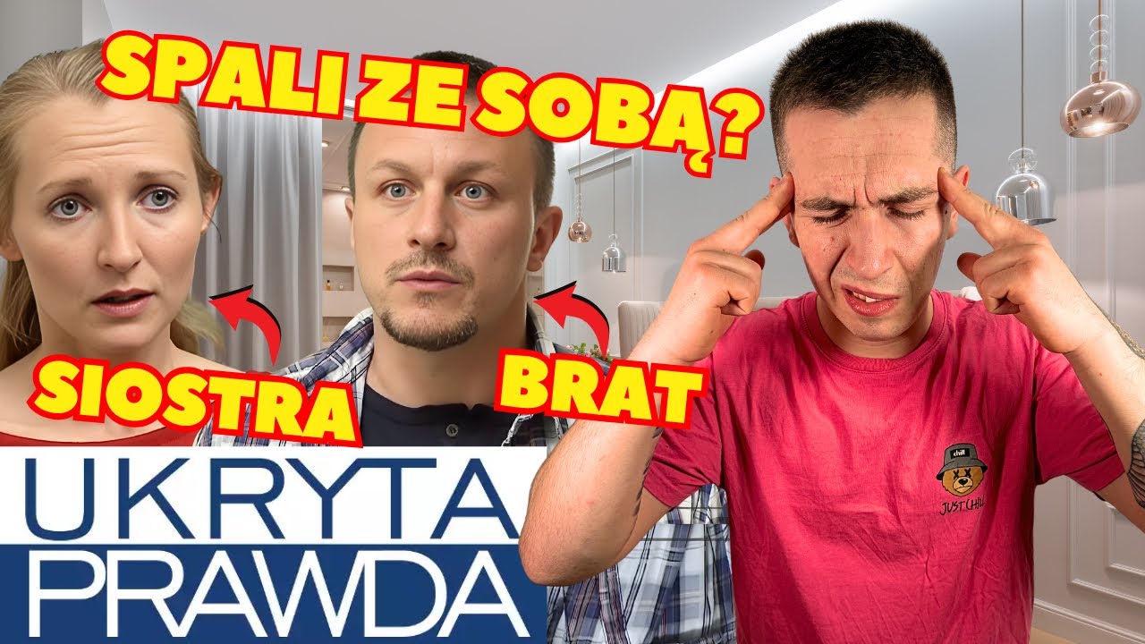 Ukryta Prawda | Brat spał z Siostrą? 