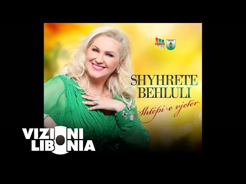 Shyhrete Behluli - Shtëpi e vjetër