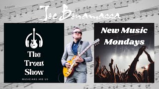 Joe Bonamassa - New Music Mondays &quot;Well, I Done Got Over It&quot;.