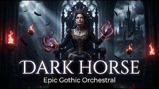 Dark Horse — Epic Dark Gothic Orchestral Style | Cinematic Cover
