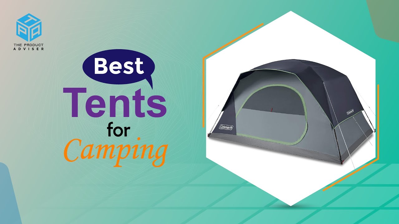 5 Best Camping Tents of 2023 - Best Tents for Camping Reviews - YouTube