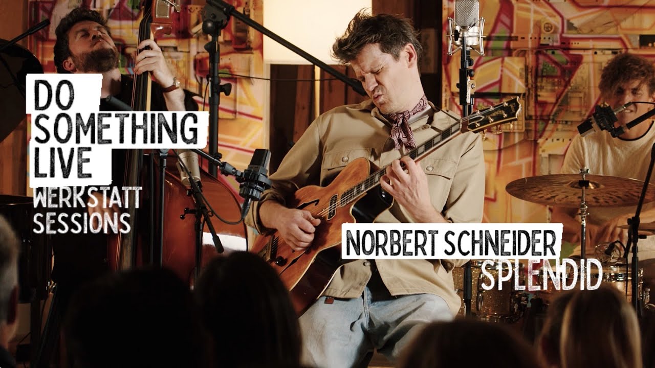 Guarda Norbert Schneider "Splendid" | DO SOMETHING LIVE - Werkstatt Sessions vom 30.10.2025 su YouTube Guarda Norbert Schneider "Splendid" | DO SOMETHING LIVE - Werkstatt Sessions vom 30.10.2025 su YouTube