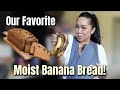 The Most Delicious and Moist Banana Bread! - @itsJudysLife