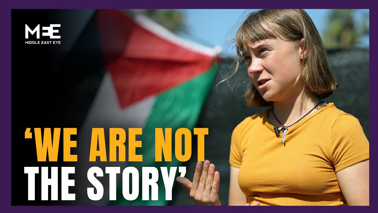 Focus on suffering Palestinians not flotilla activists, urges Greta Thunberg