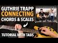 Guthrie Trapp - Target Chord Tones Using Scales & Chords - Tutorial w/TABS