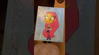 Starfire, it’s $100 if you want, let me know. Im painting her and her sister as kids next.Same price