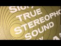 The Story of True Stereophonic Sound on LP Vinyl