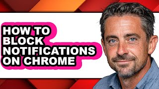 How to Block Notifications on Chrome (full Guide)
