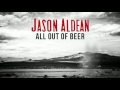 Miniature de la vidéo de la chanson All Out Of Beer
