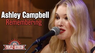 Ashley Campbell sings "Remembering" in honor of her father Glen Campbell