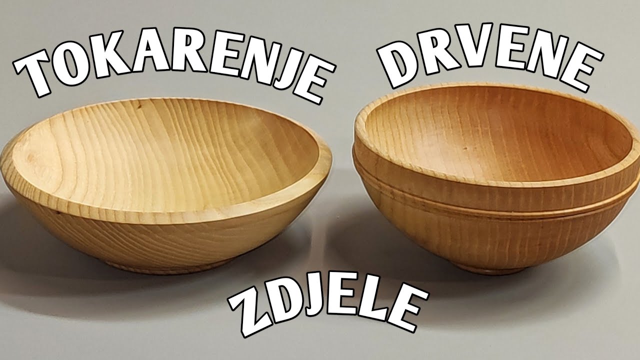 TOKARENJE DRVETA / DRVENA ZDJELA
