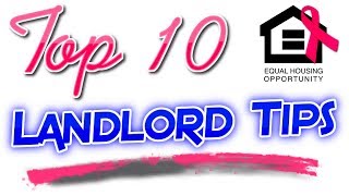 Top 10 Landlord Tips for Property Management