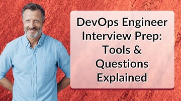 DevOps Engineer Interview Prep: Tools & Questions Explained