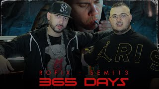 ROFIX - 365 DAYS Feat.SEMI13