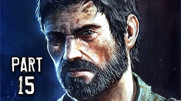 THE LAST OF US REMASTERED Full Gameplay Walkthrough Part 15 [4k] - No Commentary