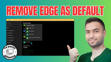 How to Remove Microsoft Edge as Default Browser | Switch Easily!