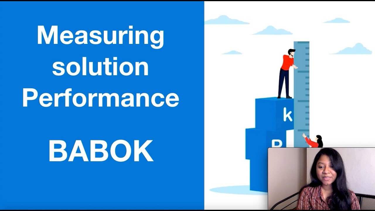 Measure Solution Performance Measuring Solution Performance | BABOK - YouTube