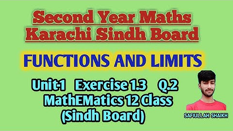 Functions & Limits | Exercise 1.3 Q:2 | How to find Limits | 12 class Mathematics Sindh Board