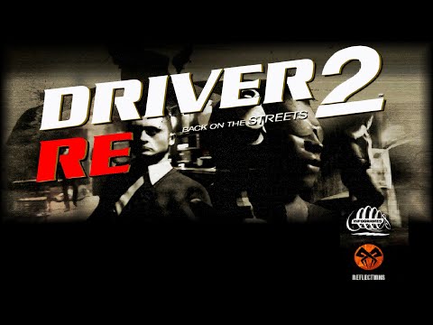 REDRIVER2 / Driver 2: Back on the Streets / Водила 2 (игрофильм) прохождение