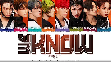 ATEEZ (에이티즈) 'WE KNOW' Lyrics [Color Coded Han_Rom_Eng] | ShadowByYoongi