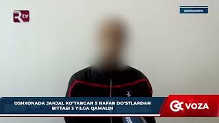 Oshxonada janjal koʻtargan 5 nafar doʻstlardan bittasi 3-yilga qamaldi