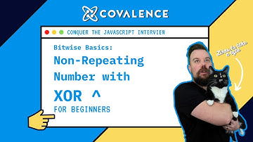 Conquer the JavaScript Interview, Bitwise Basics: Non-Repeating Number w/ XOR [Beginner Skill Level]