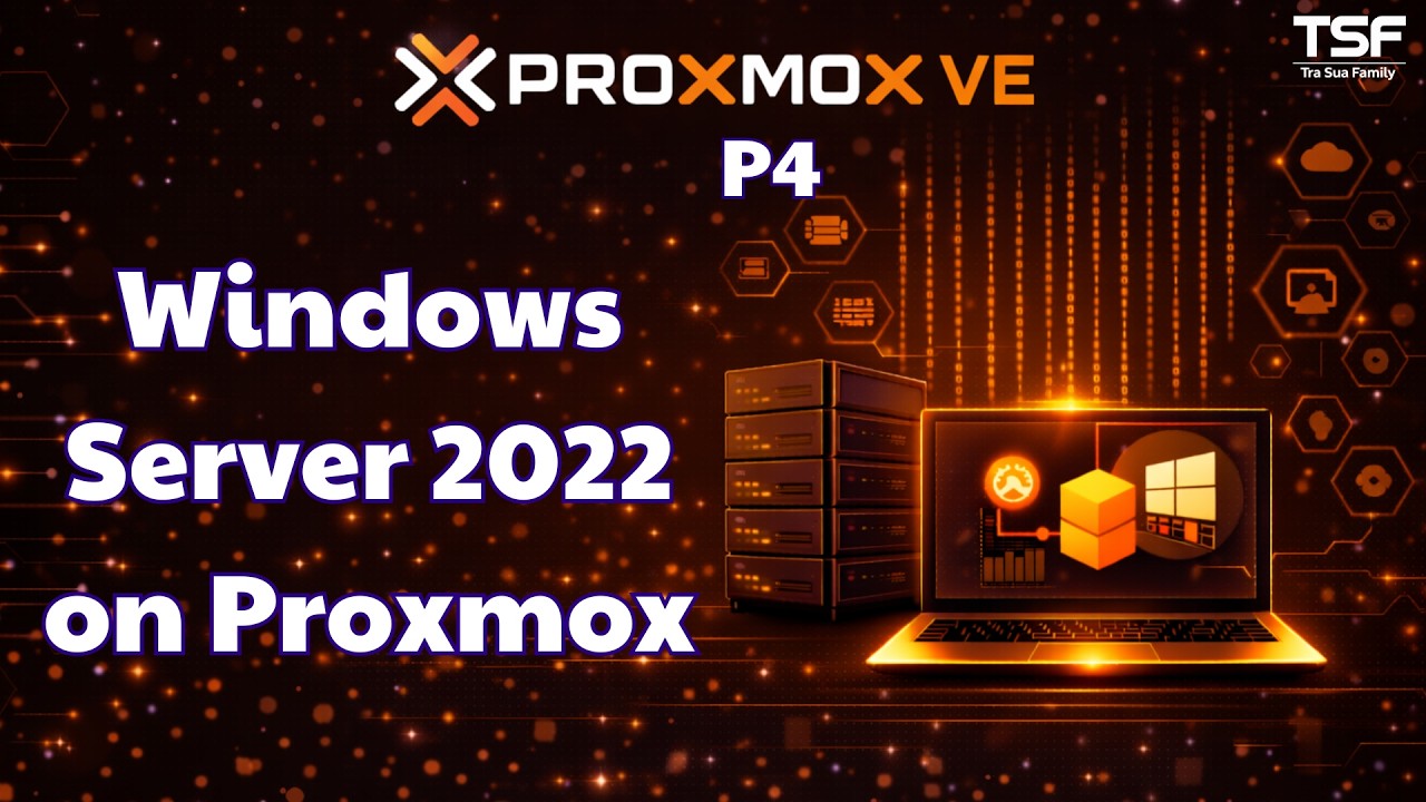 Proxmox - P4 How To Install Windows Server 2022 on Proxmox VE (Step By ...