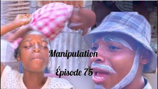 Episode 75 manipulation 