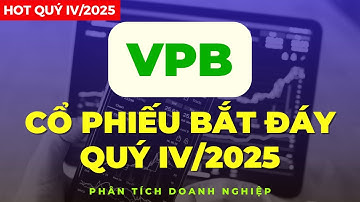 Cổ Phiếu Bank Này Có Thể Bắt Đáy Cho Quý IV/2025!!