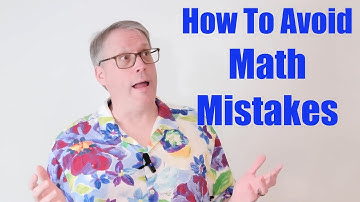 How to Avoid Math Mistakes