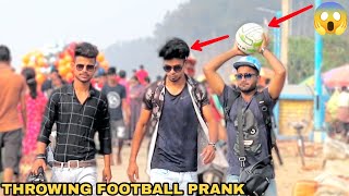 Throwing Football at People Prank ! || MOUZ PRANK