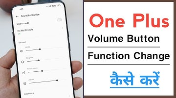 OnePlus Volume Button Function Change