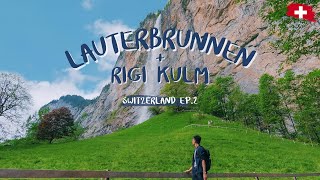 🇨🇭 Lauterbrunnen หมู่บ้านสวิสวิวหลักล้าน, Rigi Kulm 🏔️ สวิตเซอร์แลนด์ [EP 2/3] Switzerland Vlog