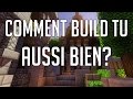 Comment Build Tu Aussi Bien?