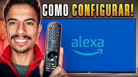 Como CONFIGURAR E USAR A ALEXA na SMART TV LG!