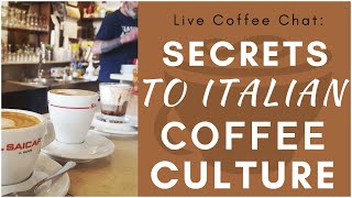 Coffee Chat: Secrets to Italian Coffee Culture screenshot 4