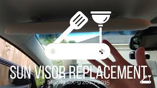 How to replace saggy floppy droopy Mazda CX-9 Sun Visor 2010 2011 2012 2013 2014 2015