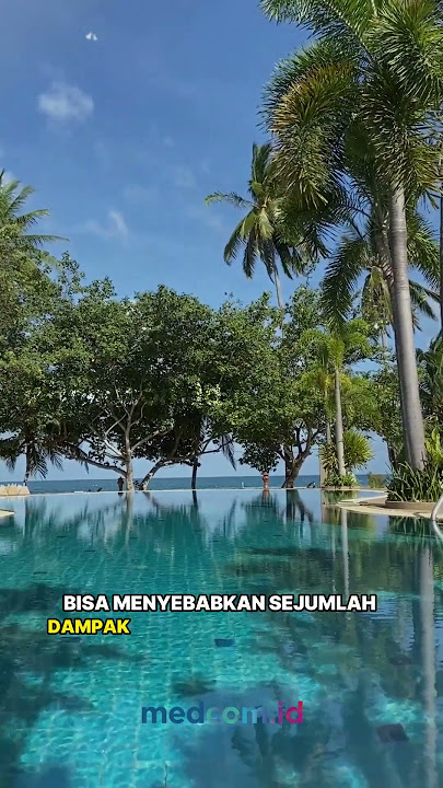 SUKA BERENANG? HATI-HATI 4 BAHAYA KAPORIT UNTUK KESEHATAN