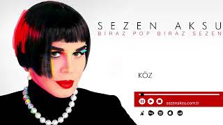 Sezen Aksu - Köz