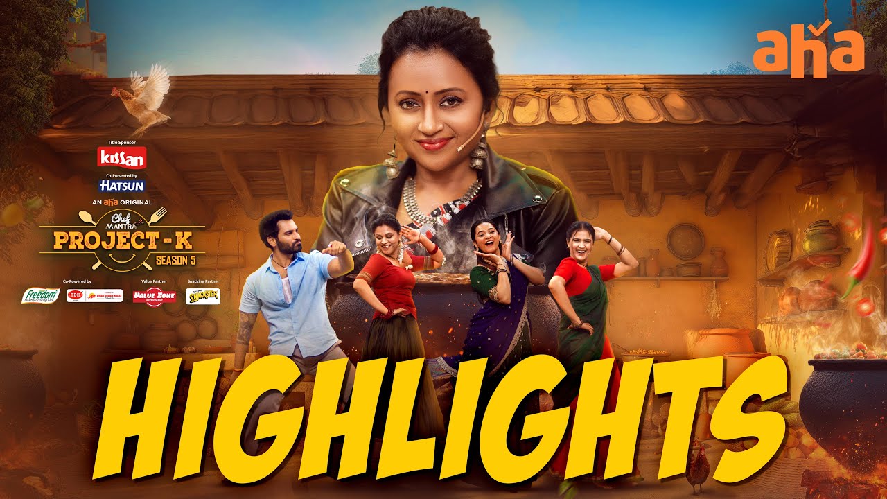 Chef Mantra Project K S5 | Highlights | Suma | Jeevan | Watch Now On Aha