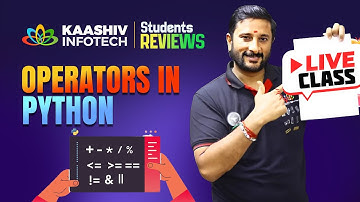 🔥 Master Operators in Python LIVE Tutorial | Kaashiv Infotech Python #kaashivinfotech #python