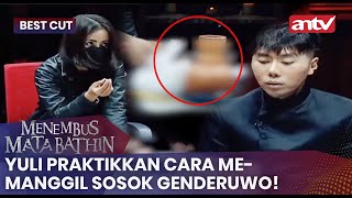 Download lagu yuli praktikkan cara memanggil sosok genderuwo! | BestCut Menembus Mata Batin ANTV | Eps 176 (1/2)