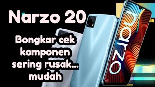 Download Lagu cara bongkar narzo 20 full cek rusak dan komponen .mudah MP3