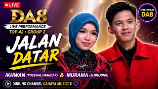 Download lagu đ„ JALAN DATAR - Ikhwan (Polewali Mandar) & Murama (Sijunjung) | Live Performance DA8 Top 42 Group 2.