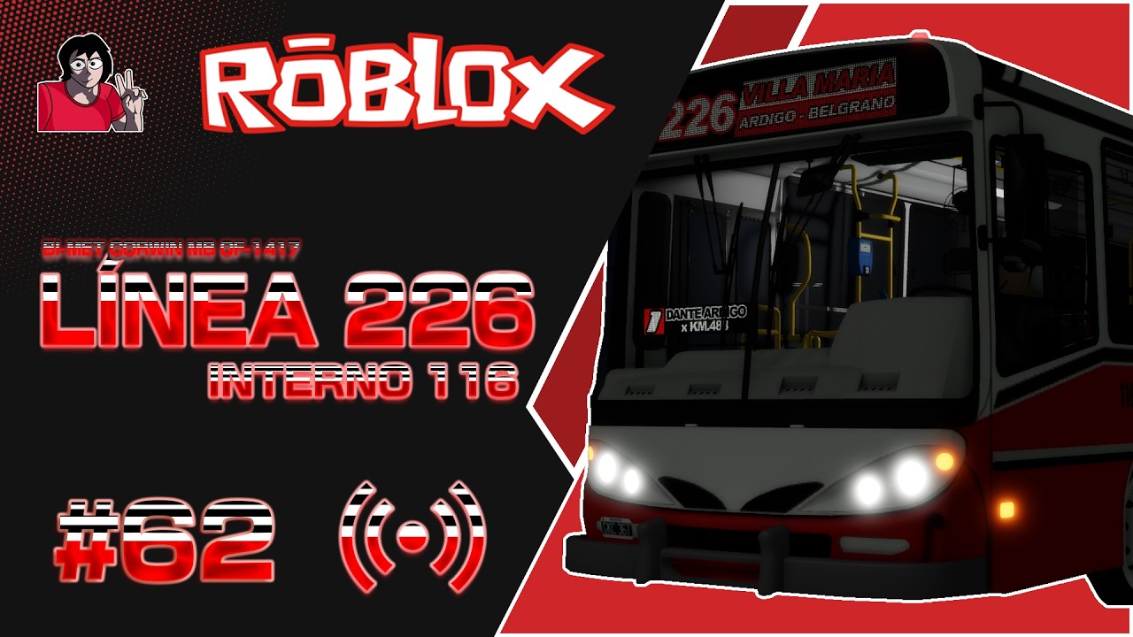 🔴 ¡EN VIVO! | La noticia es la que es | EBNSA Int. 116 | FF.CC Dte. Ardigó y Libertad | ROBLOX #62 🚌